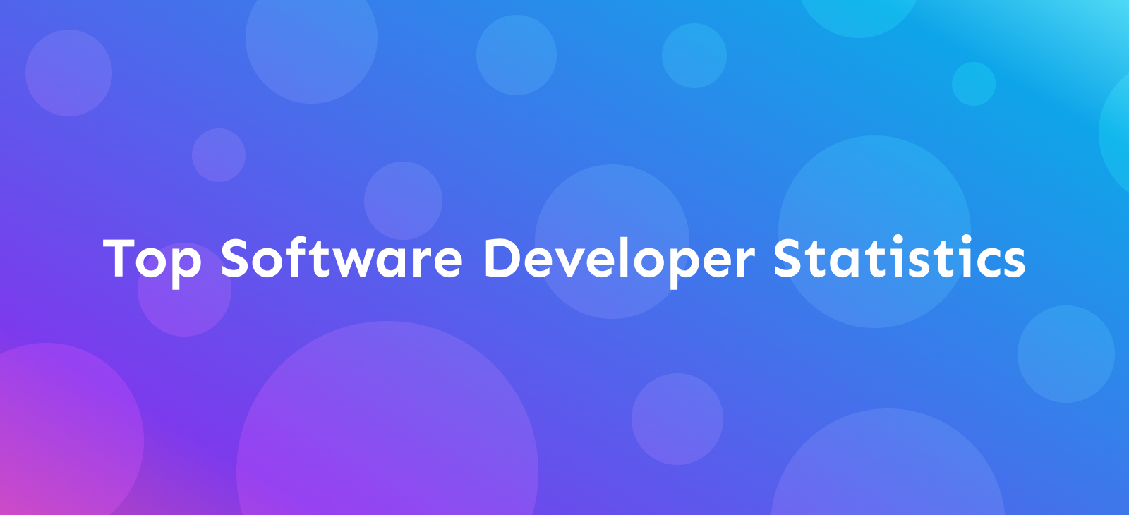 11 Top Software Developer Statistics for 2023